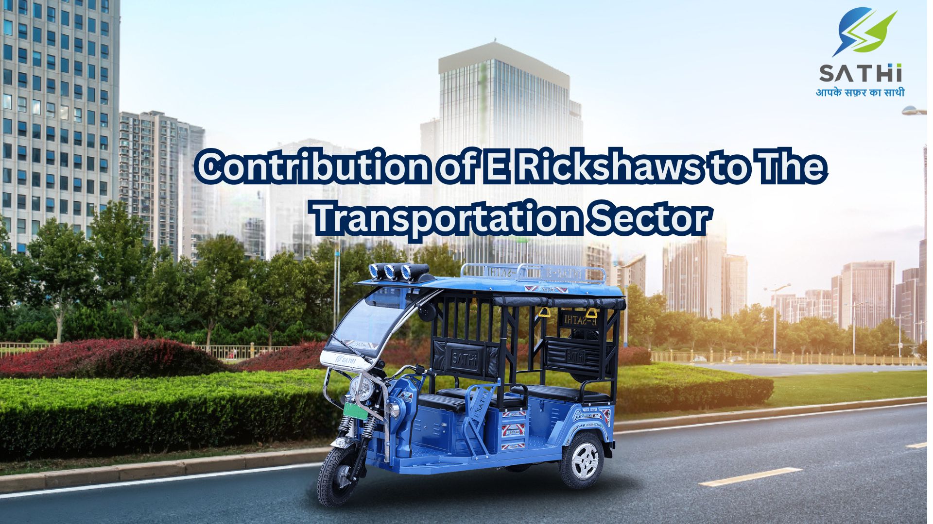Contribution of E Rickshaws to The Transportation Sector